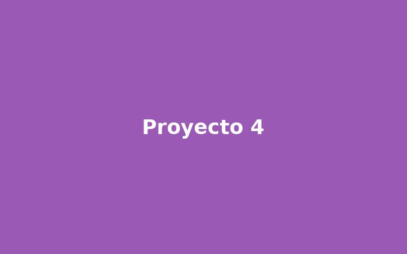 Proyecto 4